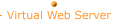 Virtual Web Servers